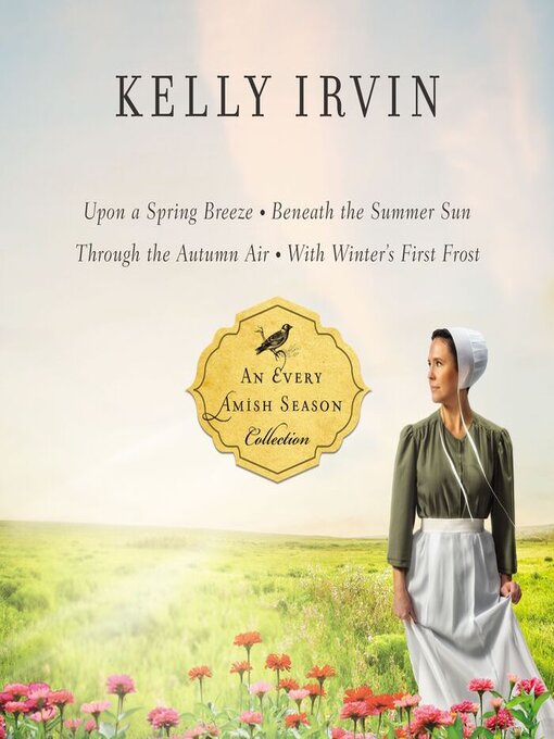 Title details for An Every Amish Season Novel Audio Collection by Kelly Irvin - Wait list